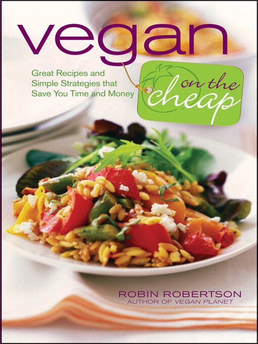 Title details for Vegan on the Cheap by Robin Robertson - Available